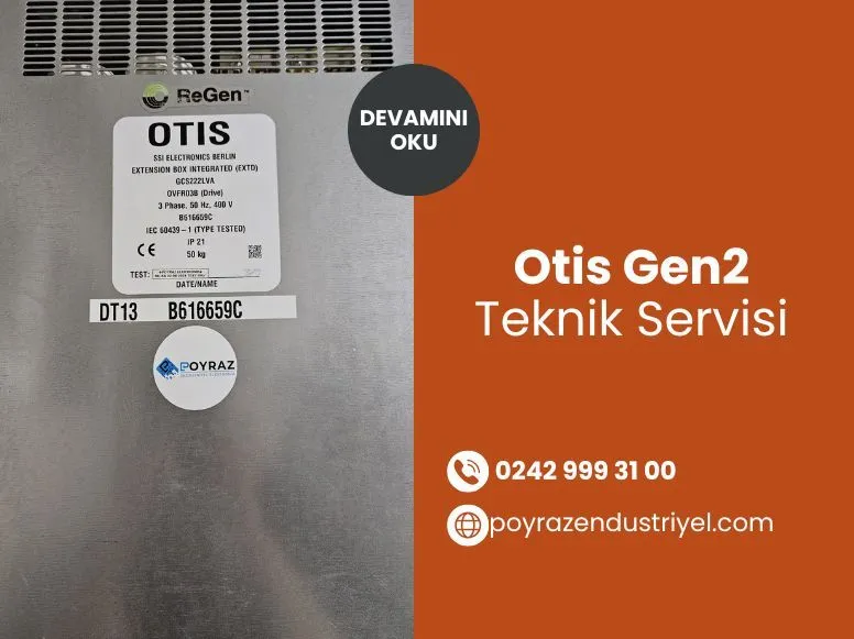 Otis Gen2 Teknik Servisi